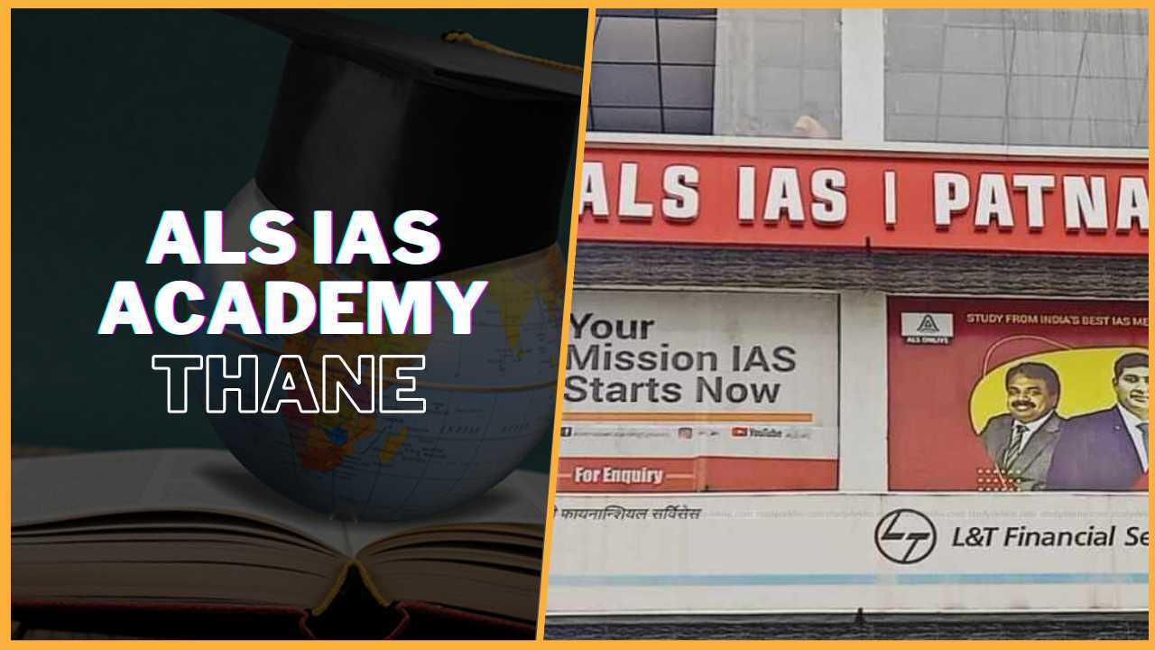 ALS IAS Academy Thane